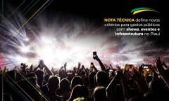 Nota técnica define novos critérios para gastos públicos com shows, eventos e infraestrutura no Piauí