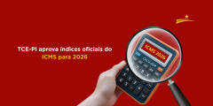 TCE-PI aprova índices oficiais do ICMS para 2026